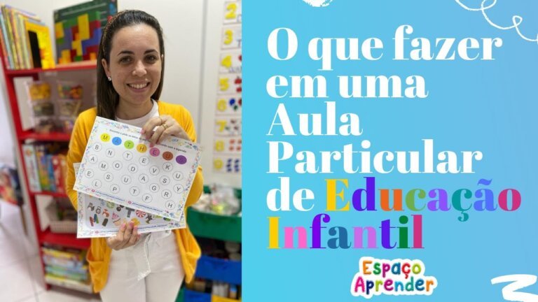 O que fazer em uma AULA PARTICULAR de EDUCAÇÃO INFANTIL