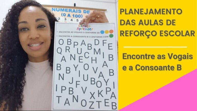 Planejamento das Aulas de Reforço Escolar - Encontre as Vogais e a Consoante B