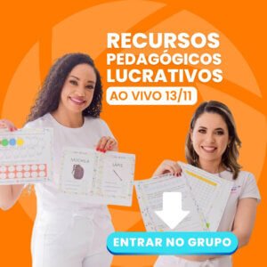 Recursos Pedagógicos Lucrativos - Ganhe Mais Com Professora